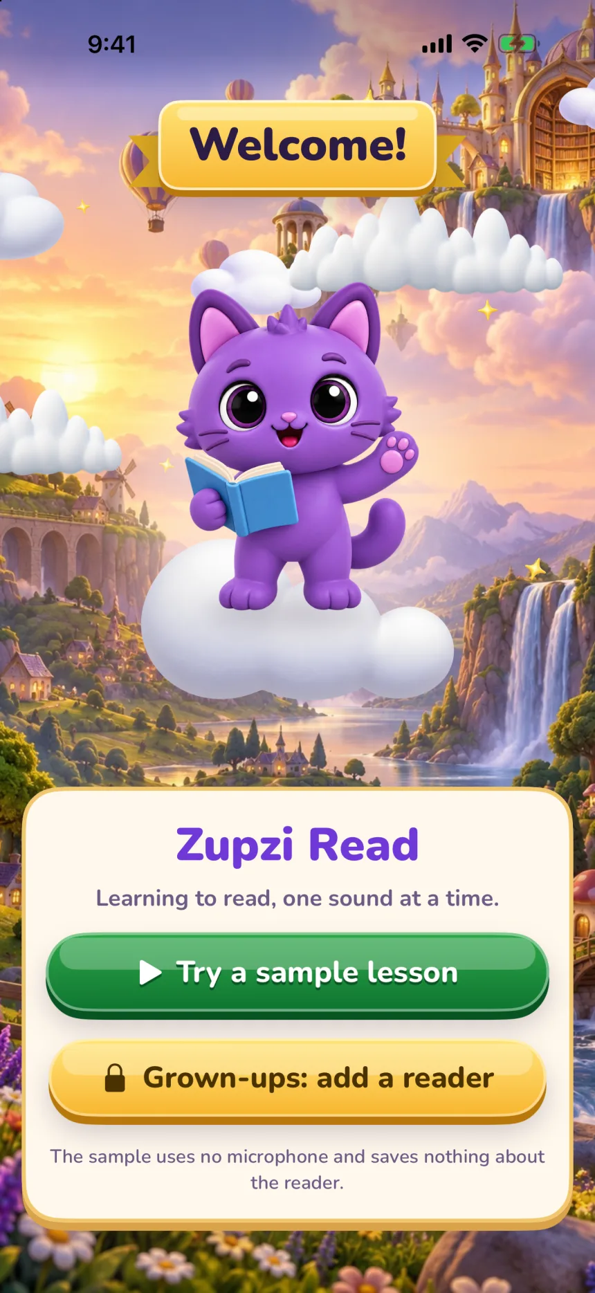 The app's first screen: the purple kitten holding a book on a cloud over a painted valley, and a card with Zupzi Read, “Learning to read, one sound at a time.”, Try a sample lesson and Grown-ups: add a reader.